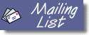 Mailing List